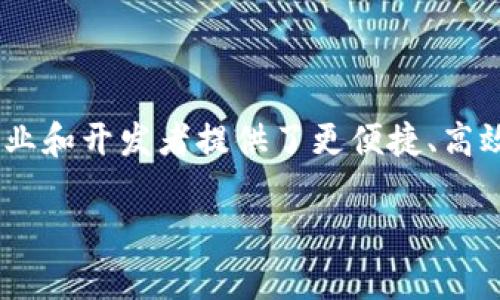 区块链云平台近年来逐渐成为行业关注的热点，它为企业和开发者提供了更便捷、高效、安全的区块链解决方案。以下是符合大众和及关键词。

区块链云平台有哪些？全面解析热门区块链云平台